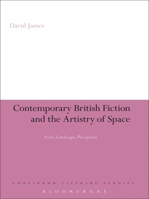 cover image of Contemporary British Fiction and the Artistry of Space